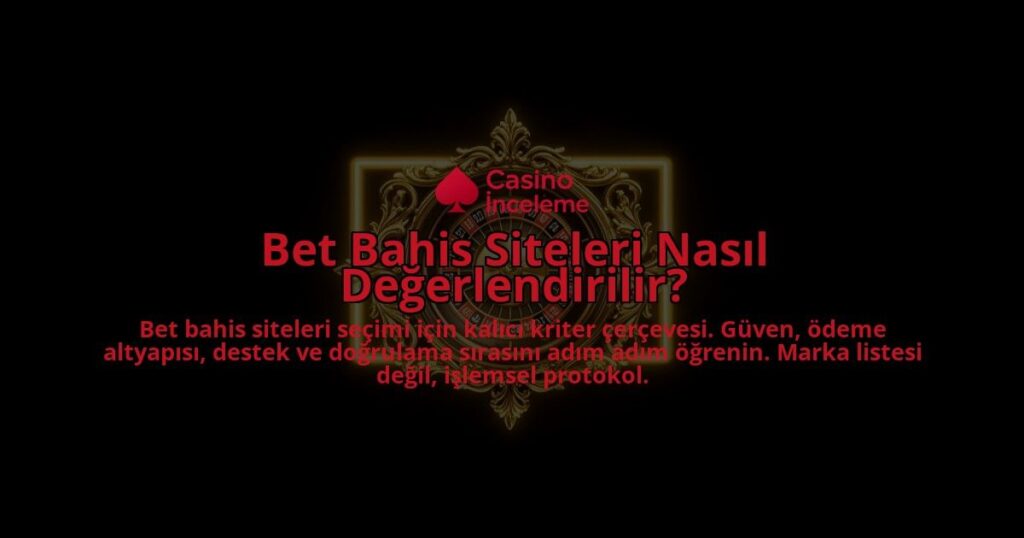 Bet-Bahis-Siteleri-Nasil-Degerlendirilir-overlay-1788103443.jpg
